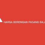 Harga Borongan Pasang Baja Ringan