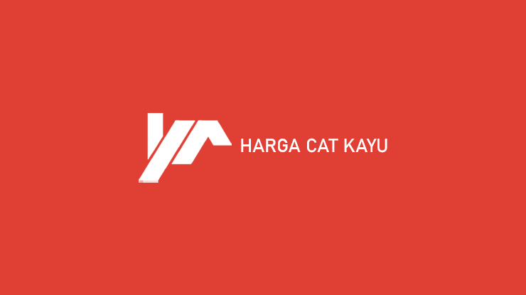 Harga Cat Kayu