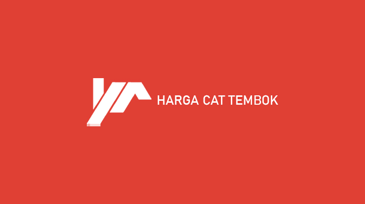 Harga Cat Tembok