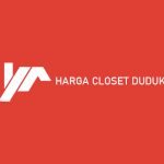 Harga Closet Duduk