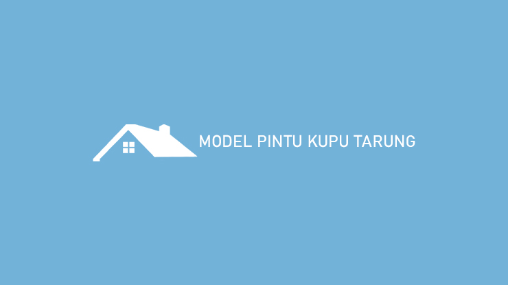 Model Pintu Kupu Tarung