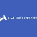 Alat Ukur Laser Terbaik