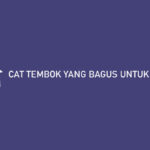 Cat Tembok yang Bagus Untuk Kamar