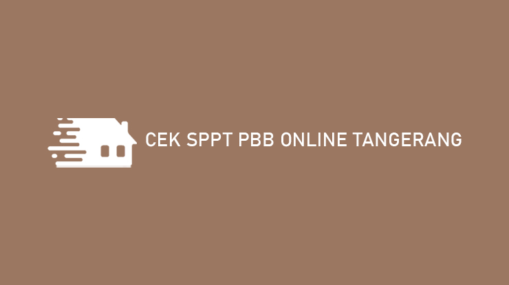 Cek SPPT PBB Online Tangerang