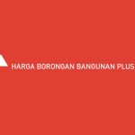 Harga Borongan Bangunan Plus Material