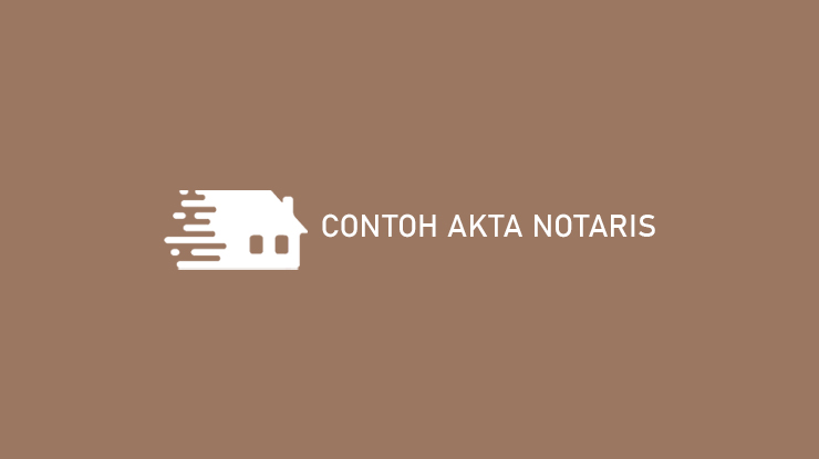 Contoh Akta Notaris