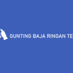 Gunting Baja Ringan Terbaik