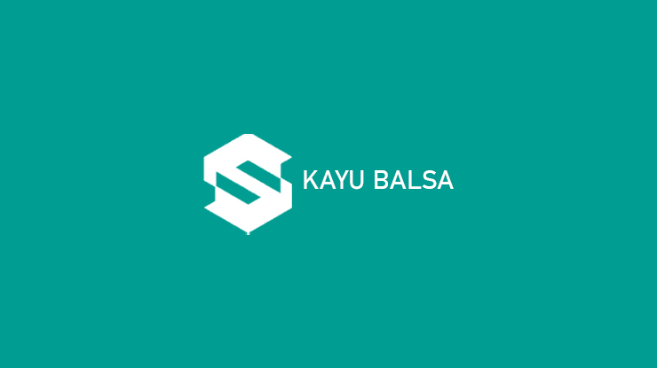 Kayu Balsa