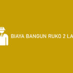 Biaya Bangun Ruko 2 Lantai