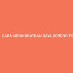 Cara Meningkatkan Daya Dorong Pompa Air