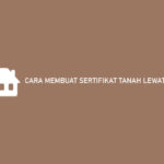 Cara Membuat Sertifikat Tanah Lewat Notaris