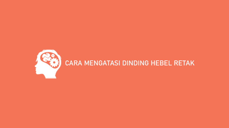 Cara Mengatasi Dinding Hebel Retak