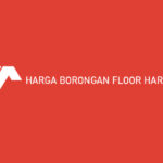 Harga Borongan Floor Hardener