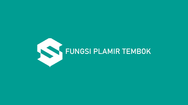 Fungsi Plamir Tembok