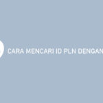 Cara Mencari ID PLN dengan Nama