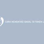 Cara Mengatasi Gagal Isi Token Listrik