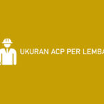 Ukuran ACP Per Lembar