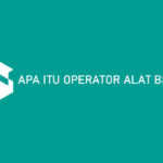 Apa Itu Operator Alat Berat