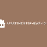 Apartemen Termewah di Dunia