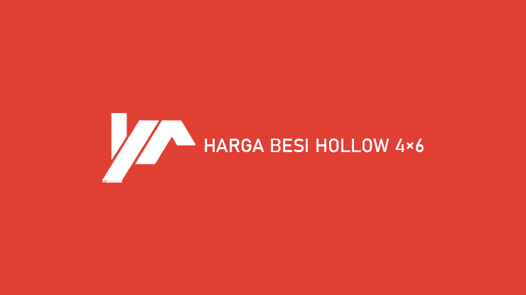 Harga Besi Hollow 4x6 1