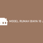 Model Rumah Biaya 10 Juta Murah Cepat