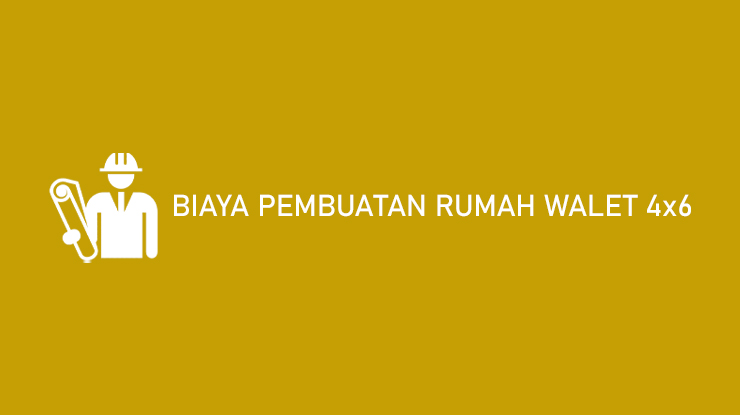 Biaya Pembuatan Rumah Walet 4x6 3 Lantai Dibawah 50 Juta