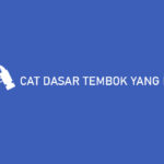 CAT DASAR TEMBOK YANG BAGUS