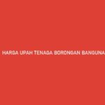 harga upah tenaga borongan bangunan per m2