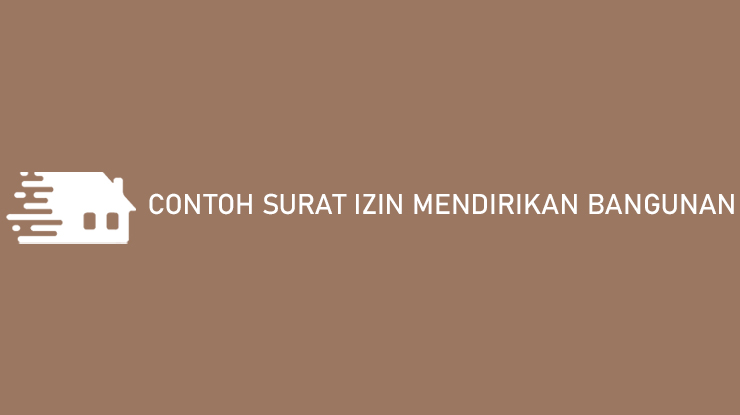 Contoh Surat Izin Mendirikan Bangunan Dari Desa & Dinas DOC