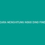 cara menghitung nogo dino pindah rumah