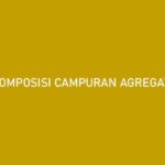 Komposisi Campuran Agregat Kelas B