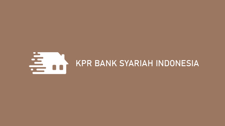kpr bank syariah indonesia