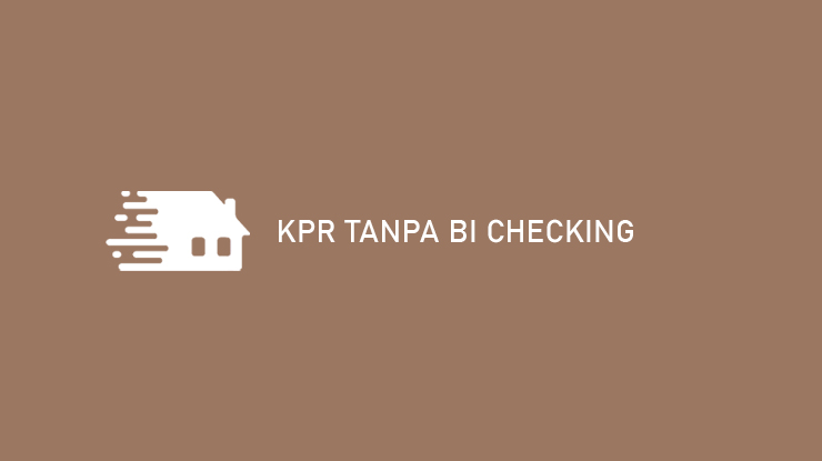 kpr tanpa bi checking